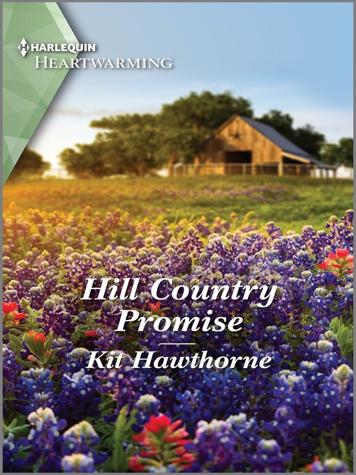 Title details for Hill Country Promise by Kit Hawthorne - Available